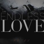 endless love finale colpo di scena